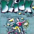 Audiokniha: Blick 3: 2 CDs (Max Hueber Verlag). Max Hueber Verlag, 2005 Audiokniha: Blick 3: 2 CDs (Max Hueber Verlag). Max Hueber Verlag, 2005