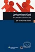 Kniha: Levicové smýšlení (Erik von Kuehnelt-Leddihn). Wolters Kluwer ČR, 2011 Kniha: Levicové smýšlení (Erik von Kuehnelt-Leddihn). Wolters Kluwer ČR, 2011