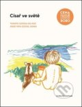 Kniha: Císař ve světě (Lenka Linhartová). , 2021 Kniha: Císař ve světě (Lenka Linhartová). , 2021