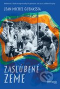 Kniha: Zasľúbené zeme (Jean-Michel Guenassia). Premedia, 2022 Kniha: Zasľúbené zeme (Jean-Michel Guenassia). Premedia, 2022