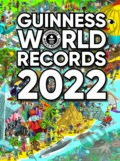 Kniha: Guinness World Records 2022 (Slovart CZ). Slovart CZ, 2021 Kniha: Guinness World Records 2022 (Slovart CZ). Slovart CZ, 2021