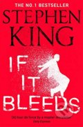Kniha: If It Bleeds (Stephen King). Hodder Paperback, 2021 Kniha: If It Bleeds (Stephen King). Hodder Paperback, 2021