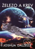 Kniha: Železo a krev - Expanze 2 (Joshua Dalzelle). FANTOM Print, 2021 Kniha: Železo a krev - Expanze 2 (Joshua Dalzelle). FANTOM Print, 2021