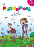 Kniha: Prázdninová škola 1. ročník (Petr Šulc). Pierot, 2021 Kniha: Prázdninová škola 1. ročník (Petr Šulc). Pierot, 2021