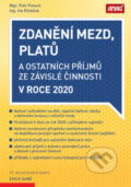 Zdanění mezd, platů a ostatních příjmů ze závislé činnosti v roce 2020 - Petr Pelech, Iva Rindová, ANAG, 2020
