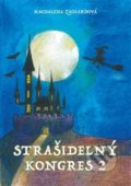 Kniha: Strašidelný kongres 2 (Magdalena Zachardová). Vydavatelství Šuplík, 2021 Kniha: Strašidelný kongres 2 (Magdalena Zachardová). Vydavatelství Šuplík, 2021