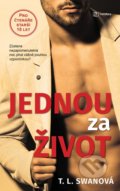 Kniha: Jednou za život (T.L. Swan), 2021 Kniha: Jednou za život (T.L. Swan), 2021