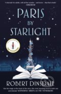 Kniha: Paris By Starlight (Robert Dinsdale). Del Rey, 2021 Kniha: Paris By Starlight (Robert Dinsdale). Del Rey, 2021