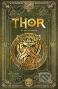 Kniha: Thor v zemi obrů (Sergio A. Sierra). CPRESS, 2021 Kniha: Thor v zemi obrů (Sergio A. Sierra). CPRESS, 2021