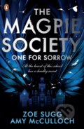 Kniha: One for Sorrow (Amy McCulloch a Zoe Sugg). Penguin Books, 2021 Kniha: One for Sorrow (Amy McCulloch a Zoe Sugg). Penguin Books, 2021