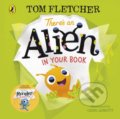 Kniha: There's an Alien in Your Book (Tom Fletcher). Puffin Books, 2021 Kniha: There's an Alien in Your Book (Tom Fletcher). Puffin Books, 2021
