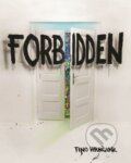 E-kniha: Forbidden (Tino Hrnčiar). EZOPO E-kniha: Forbidden (Tino Hrnčiar). EZOPO