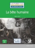 Kniha: La bete humaine (Emile Zola). Cle International, 2020 Kniha: La bete humaine (Emile Zola). Cle International, 2020