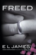 Kniha: Freed (E L James), 2021 Kniha: Freed (E L James), 2021