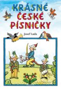 Kniha: Krásné české písničky (Josef Lada). Nakladatelství Fragment, 2021 Kniha: Krásné české písničky (Josef Lada). Nakladatelství Fragment, 2021