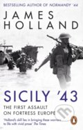 Sicily &#039;43 - James Holland, Corgi Books, 2021