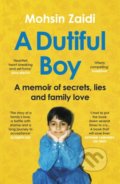 Kniha: A Dutiful Boy (Mohsin Zaidi). Vintage, 2021 Kniha: A Dutiful Boy (Mohsin Zaidi). Vintage, 2021