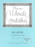 Kniha: U krále valčíku (Johann Strauss). Bärenreiter Praha, 2021 Kniha: U krále valčíku (Johann Strauss). Bärenreiter Praha, 2021