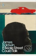 Kniha: If Beale Street Could Talk (James Baldwin). Penguin Books, 2018 Kniha: If Beale Street Could Talk (James Baldwin). Penguin Books, 2018