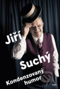 Kniha: Kondenzovaný humor (Jiří Suchý), 2021 Kniha: Kondenzovaný humor (Jiří Suchý), 2021