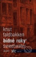 Kniha: Bídné roky 2 (Knut Faldbakken). Maťa, 2021 Kniha: Bídné roky 2 (Knut Faldbakken). Maťa, 2021
