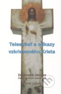 Kniha: Telesnosť a odkazy vzkrieseného Krista (Marek Urban). Rád klarisiek kapucínok na Slovensku, 2021 Kniha: Telesnosť a odkazy vzkrieseného Krista (Marek Urban). Rád klarisiek kapucínok na Slovensku, 2021