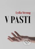 E-kniha: V pasti (Lydia Strong) E-kniha: V pasti (Lydia Strong)