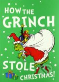 Kniha: How the Grinch Stole Christmas! (Dr. Seuss). HarperCollins, 2017 Kniha: How the Grinch Stole Christmas! (Dr. Seuss). HarperCollins, 2017