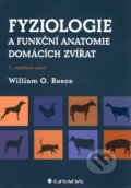 Kniha: Fyziologie a funkční anatomie domácích zvířat (William O. Reece), 2010 Kniha: Fyziologie a funkční anatomie domácích zvířat (William O. Reece), 2010