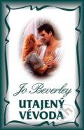 Kniha: Utajený vévoda (Jo Beverley). Domino, 2010 Kniha: Utajený vévoda (Jo Beverley). Domino, 2010