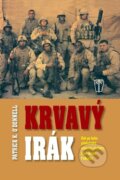 Kniha: Krvavý Irák (Patrick K. O'Donnell), 2010 Kniha: Krvavý Irák (Patrick K. O'Donnell), 2010