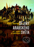 Kniha: Dějiny arabského světa (Albert Hourani). Nakladatelství Lidové noviny, 2010 Kniha: Dějiny arabského světa (Albert Hourani). Nakladatelství Lidové noviny, 2010