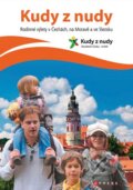 Kniha: Kudy z nudy (Eva Obůrková). CPRESS, 2010 Kniha: Kudy z nudy (Eva Obůrková). CPRESS, 2010