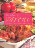 Kniha: Vše kolem vaření (Lioba Waleczeková). Slovart CZ, 2010 Kniha: Vše kolem vaření (Lioba Waleczeková). Slovart CZ, 2010