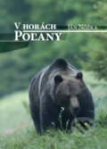 Kniha: V horách Poľany (Ján Nôžka). Ján Nôžka, 2010 Kniha: V horách Poľany (Ján Nôžka). Ján Nôžka, 2010