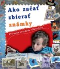 Kniha: Ako začať zbierať známky (Perfekt). Perfekt, 2010 Kniha: Ako začať zbierať známky (Perfekt). Perfekt, 2010