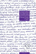 Kniha: Slavoj Český a spol. (Zdeněk Vašíček). Plus, 2010 Kniha: Slavoj Český a spol. (Zdeněk Vašíček). Plus, 2010