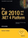 Kniha: Pro C# 2010 and the .NET 4 Platform (Andrew Troelsen). Apress, 2010 Kniha: Pro C# 2010 and the .NET 4 Platform (Andrew Troelsen). Apress, 2010