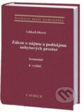 Kniha: Zákon o nájmu a podnájmu nebytových prostor - Komentář (Petr Liška a Věra Lišková). C. H. Beck, 2010 Kniha: Zákon o nájmu a podnájmu nebytových prostor - Komentář (Petr Liška a Věra Lišková). C. H. Beck, 2010