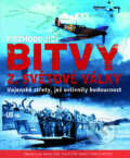 Kniha: Rozhodující bitvy druhé světové války (Slovart CZ). Slovart CZ, 2010 Kniha: Rozhodující bitvy druhé světové války (Slovart CZ). Slovart CZ, 2010