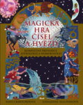 Kniha: Magická hra čísel a hvězd (Geraldine Sullivanová a Saffi Crawfordová). Ikar CZ, 2010 Kniha: Magická hra čísel a hvězd (Geraldine Sullivanová a Saffi Crawfordová). Ikar CZ, 2010