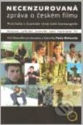 Kniha: Necenzurovaná zpráva o českém filmu (Pavel Melounek). Artes Liberales, 2010 Kniha: Necenzurovaná zpráva o českém filmu (Pavel Melounek). Artes Liberales, 2010