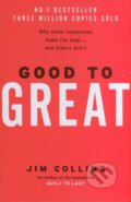 Kniha: Good to Great (Jim Collins). Random House, 2001 Kniha: Good to Great (Jim Collins). Random House, 2001