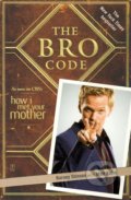 The Bro Code - Barney Stinson, Matt Kuhn, Simon & Schuster, 2008