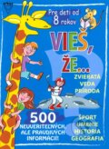 Kniha: Vieš, že... (Arkus). Arkus, 2010 Kniha: Vieš, že... (Arkus). Arkus, 2010