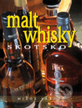 Kniha: Malt whisky - Skotsko (Miloš Skácel). BVD, 2010 Kniha: Malt whisky - Skotsko (Miloš Skácel). BVD, 2010