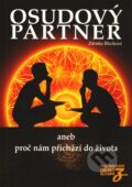 Kniha: Osudový partner (Zdenka Blechová). Nakladatelství Zdenky Blechové, 2010 Kniha: Osudový partner (Zdenka Blechová). Nakladatelství Zdenky Blechové, 2010