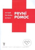 Kniha: První pomoc (Jan Bureš, Jan Lejsek a Petr Růžička). Karolinum, 2010 Kniha: První pomoc (Jan Bureš, Jan Lejsek a Petr Růžička). Karolinum, 2010