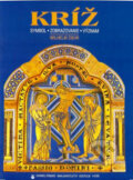 Kniha: Kríž (Wilhelm Ziehr). Karmelitánske nakladateľstvo, 1997 Kniha: Kríž (Wilhelm Ziehr). Karmelitánske nakladateľstvo, 1997