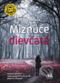 Kniha: Miznúce dievčatá (Lisa Regan). Cosmopolis, 2021 Kniha: Miznúce dievčatá (Lisa Regan). Cosmopolis, 2021